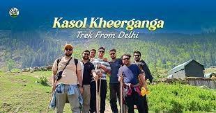        Kasol Kheerganga Trek Tour